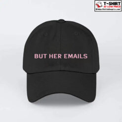 But Her Emails Hat Hillary Clinton