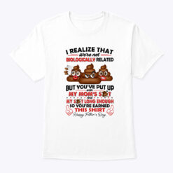 Happy-Fathers-Day-Stepdad-Shirt-Youve-Put-Up-With-My-Mom-Shit-Tee