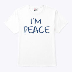 I’m Peace Shirt Matching Couple Tee