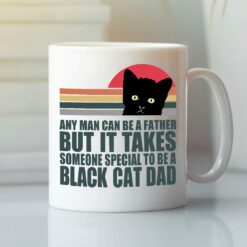 It Takes Someone Special To Be A Black Cat Dad Mug