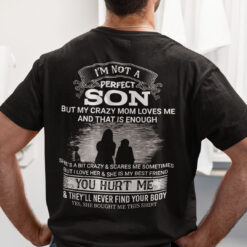 Mom And Son Shirt I'm Not A Perfect Son My Crazy Mom Loves Me
