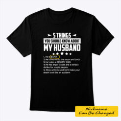 Personalized-5-Things-You-Should-Know-About-My-Husband-Shirt