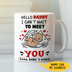 Personalized New Dad Coffee Mug I Can't Wait To Meet You