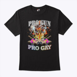 Pro Gun Pro Gay T Shirt
