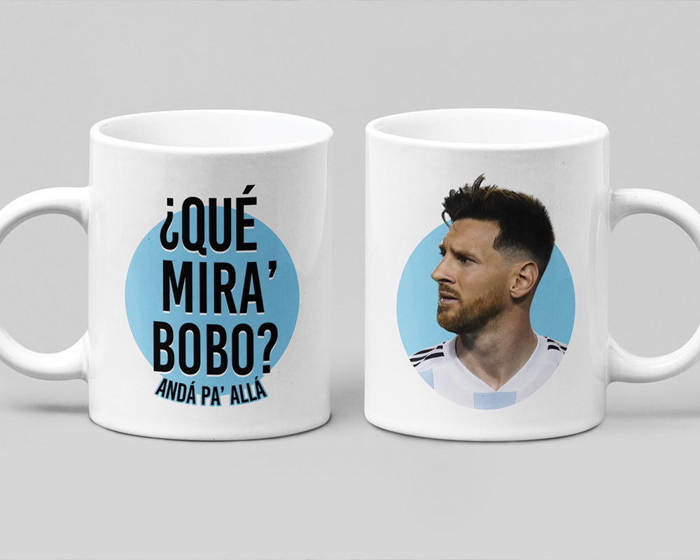 Que-Miras-Bobo-Lionel-Messi-Argentina-Coffee-Mug