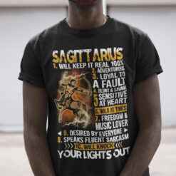 Sagittarius Shirt Will Keep It Real 100% Adventurous