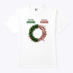 This Is The Season This Is The Reason Shirt Christmas Ring