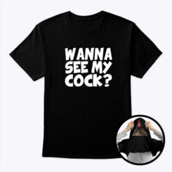 Wanna-See-My-Cock-Flip-T-Shirt